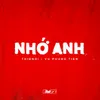 About Nhớ Anh Song