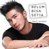 Belum Bisa Setia