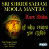 About Sri Shirdi Sairam Moola Mantra - Rare Slokam Song