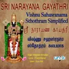 About Sri Narayana Gayathri -Vishnu Sahasranama Sthothram Simplified Song