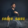 About Sadda Swag Song