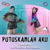 Putuskanlah Aku