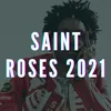 Saint Roses Instrumental