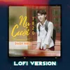 Nụ Cười 18 20 Lofi Version