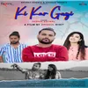 About Ki Kar Gayi Song