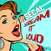 Scream It Loud Extended Mix