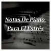 Notas de Piano para el Estrés