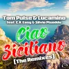 Ciao Siciliano Timster Remix
