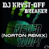 Never Stop! Norton Remix Edit