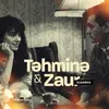 About Təhminə Və Zaur Song