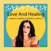 Love and Healing Dub Version.