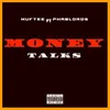 About Money Talks Song