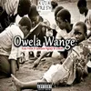 About Owela Wange Song