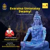 Evaraina Untaratey Swamy