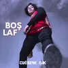 About Boş Laf Song