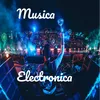 Musica Electronica Bailable