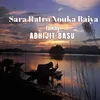 About Sara Ratro Nouka Baiya Song