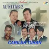 Carilah Tuhan From "kompilasi Rohani Indonesia Al Kitab 2"