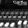 About Tudor Mix K21 extended Song