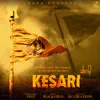 About Kesari Song