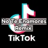 No Te Enamores Remix