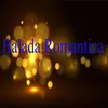 About Baladas Románticas Song