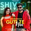 About Gutt Te Naa Song