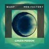 Green Poison Extended Mix