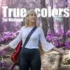 About True Colors Song