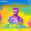 About KAALAANNI MARCHI From "Ek Love Ya" Song