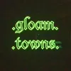 Gloam Towns