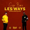 About Les ways Song