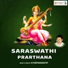 Saraswathi Namasthubhyam