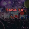 Taka Ta