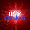 Tears Vibrations