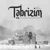 Təbrizim