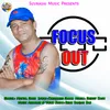 About Focus Out Song