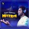 About Seeni Sakkara Mittaye Song