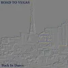 Road to Vegas