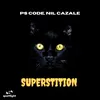 About Superstition Song