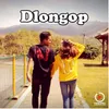 About Dlongop Song