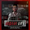 About College Life Song