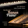 Türkmen, Reminiscences for Kanun and Piano