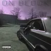 About On Block Song