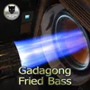 Fried Bass Original