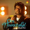 About Oru Noorashakal Recreated Version Song