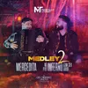 About Medley 2: Mercedita / Vá pro Inferno Com Seu Amor Do Nosso Jeito Song