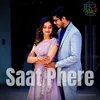About Saat Phere Female Version Song
