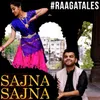 About Sajna Sajna Song