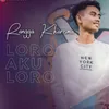 About Loro Aku Loro Song